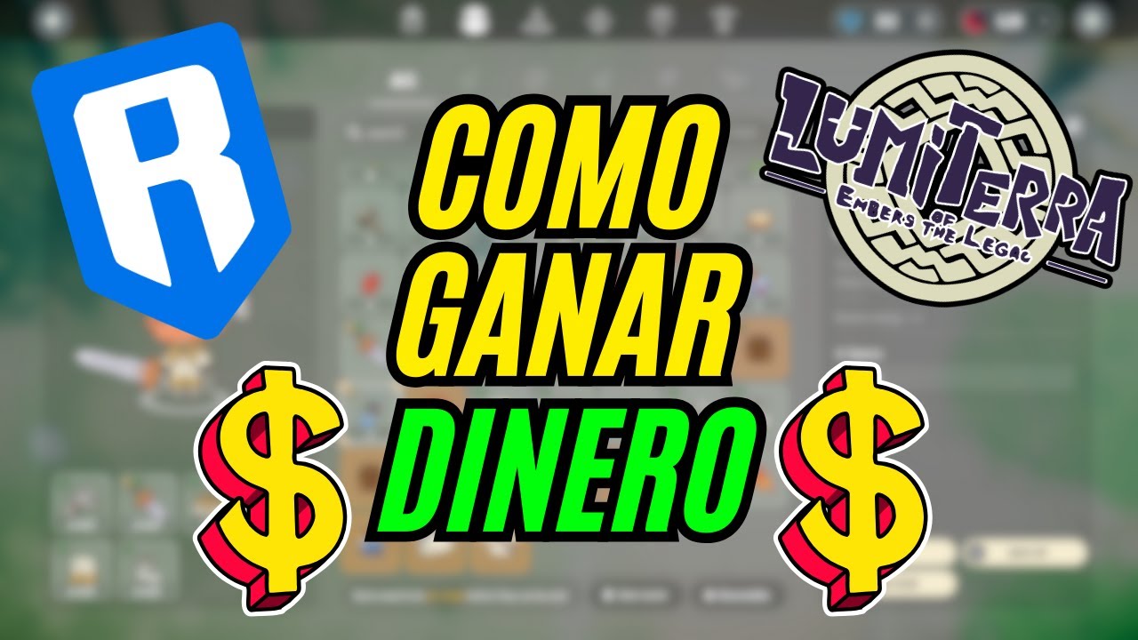 💰 Cómo Ganar Dinero en Lumiterra: Guía para Principiantes Paso a Paso