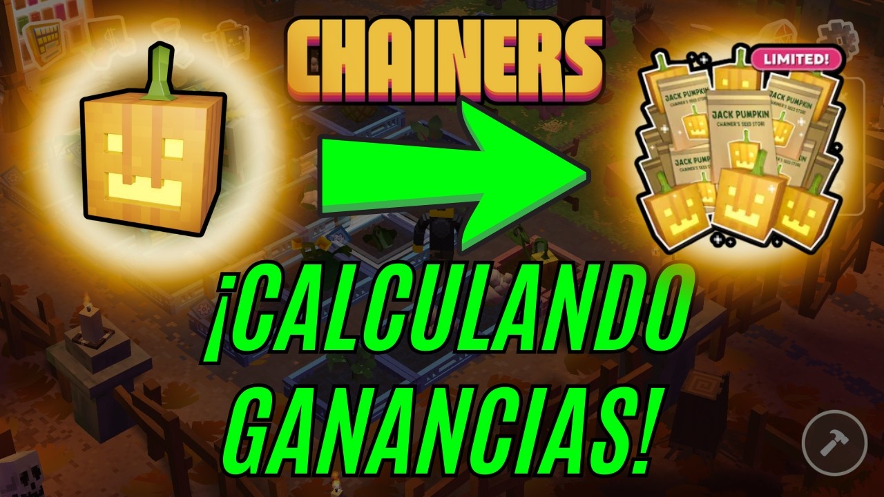 ¡Calculadora Chainers Helper Revela! 🤑 Potencial de la Semilla Jack Pumpkin (Evento Halloween)
