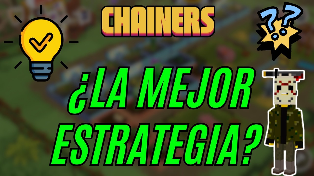 Tu Granja de Chainers podría dar MÁS DINERO 📈 | ¡Usa esta Estrategia SECRETA!